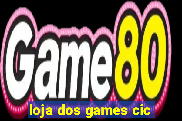 loja dos games cic